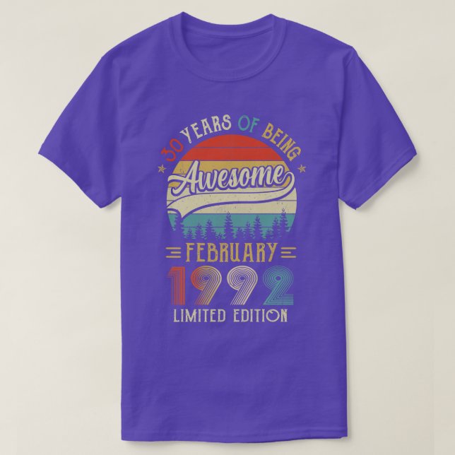 Born February 1992 30th Birthday Made In 1992 30 Y T-Shirt (Design Front)