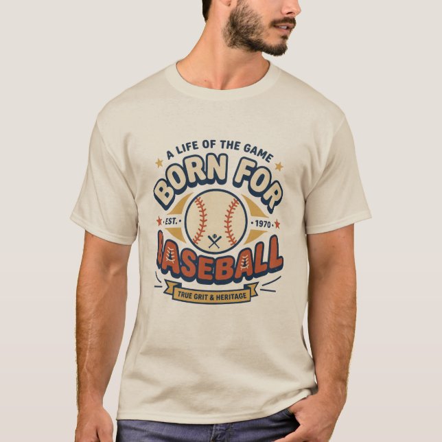 Born For Baseball T-Shirt (Front)