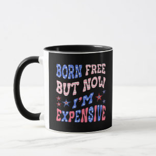Born Free But Now I'm Expensive Sloth Mug