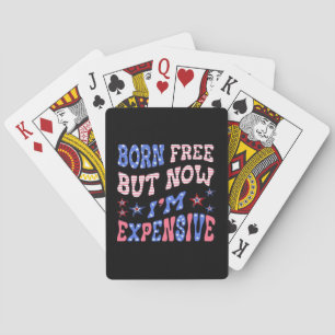 Born Free But Now I'm Expensive Sloth Poker Cards