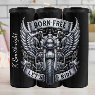 Born Free Let's Ride Motorcycle Emblem Thermal Tumbler