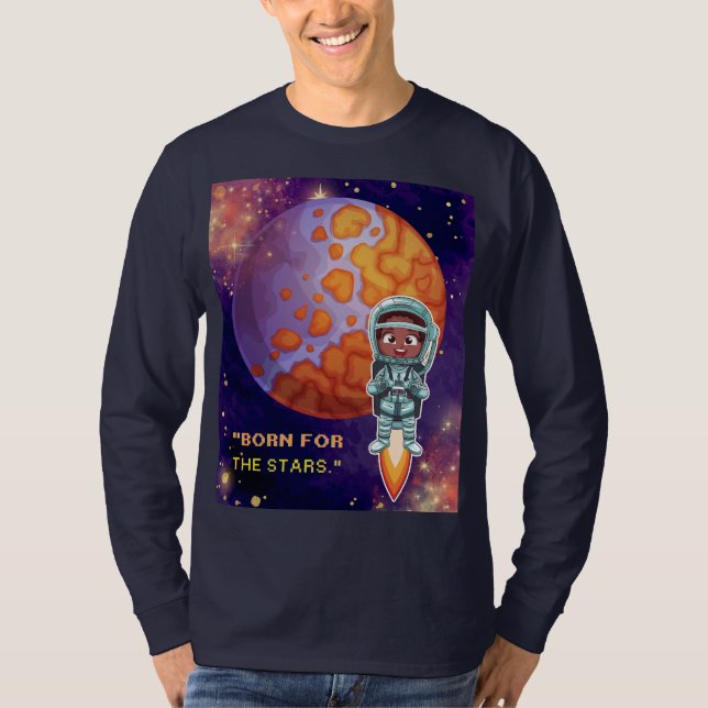 Born from the stars, astronaut T-Shirt (Front)