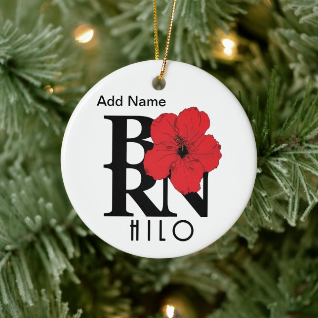 BORN Hilo Hawaii Customizable Ornament (Tree)
