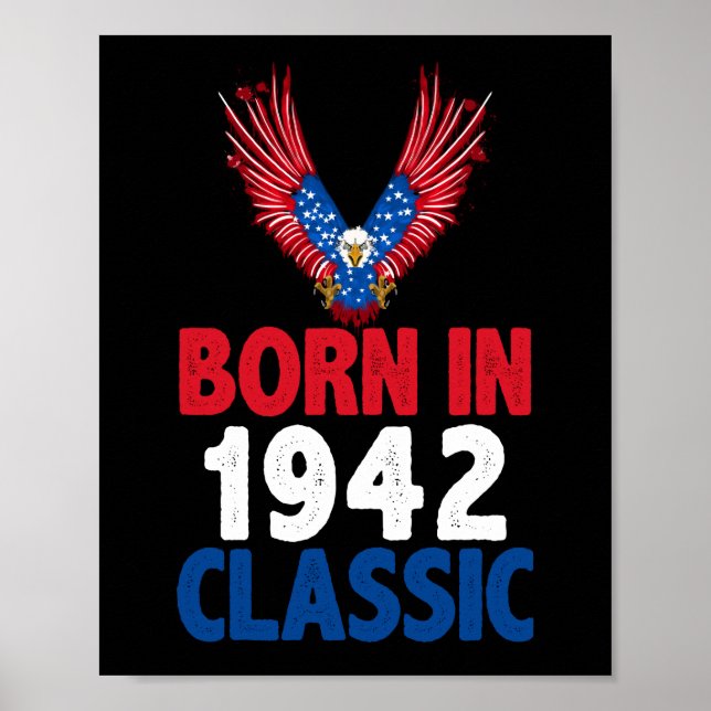 Born In 1942 Classic Poster (Front)
