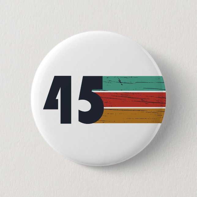 Born in 1945 vintage birthday party button (Front)