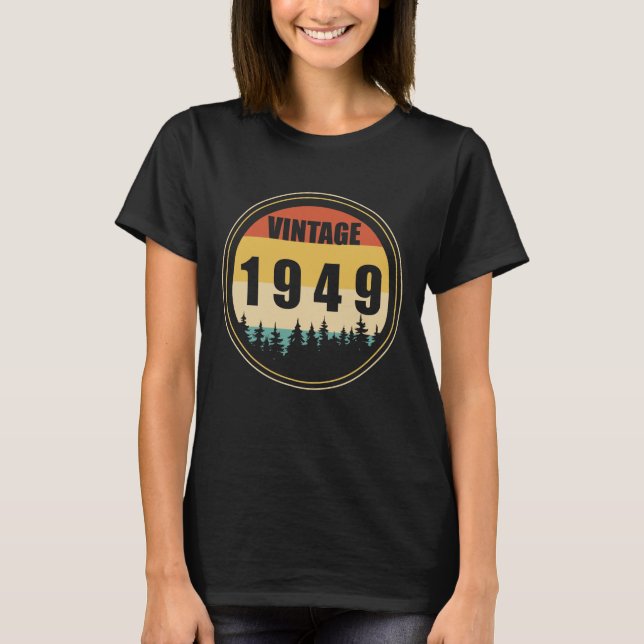 Born In 1949 Vintage T-Shirt (Front)