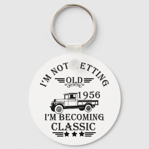 born in 1956 vintage birthday mens keychain