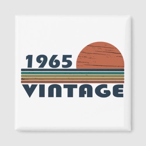 Born in 1965 vintage birthday magnet