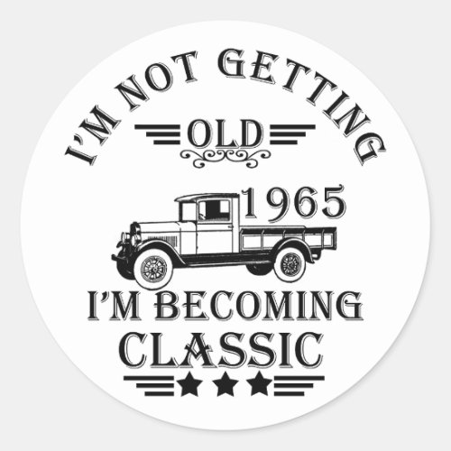 born in 1965 vintage birthday mens gift classic round sticker