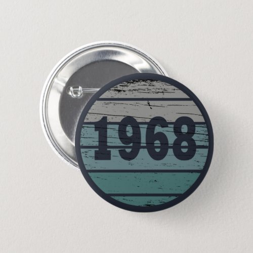 born in 1968 vintage birthday button