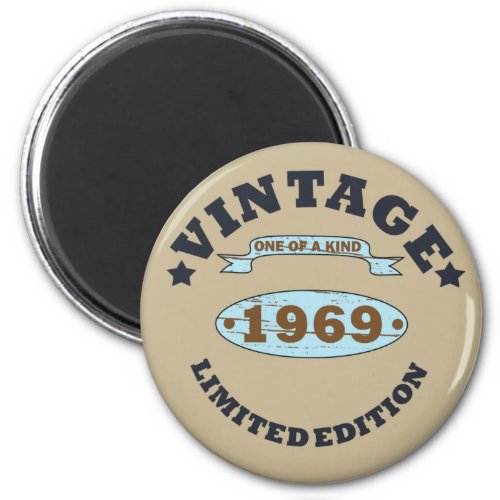 born in 1969 vintage birthday magnet