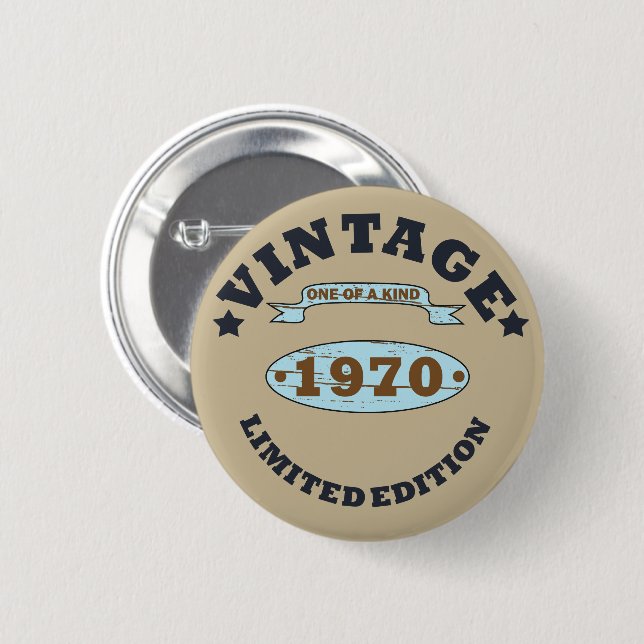 Born in 1970 vintage birthday gift button (Front & Back)