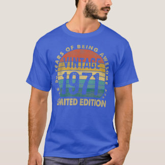 Born In 1971 50th Birthday Gifts Made In 1971 50 T-Shirt