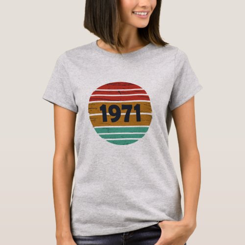 Born in 1971 vintage birthday gifts T_Shirt