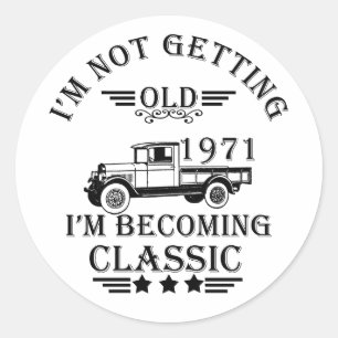 born in 1971 vintage birthday mens gift classic round sticker