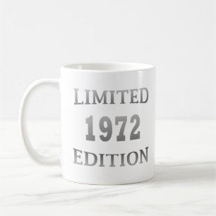 born in 1972 limited edition birthday coffee mug