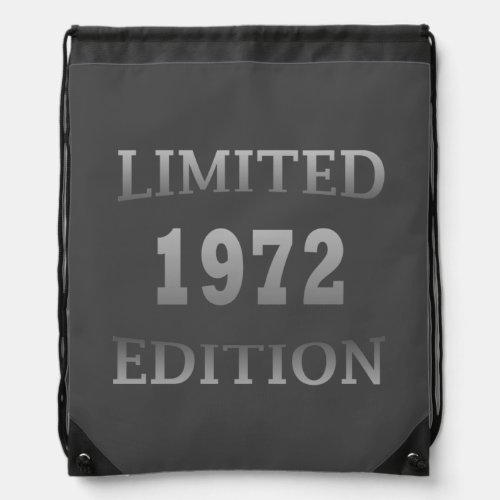 born in 1972 limited edition birthday drawstring bag