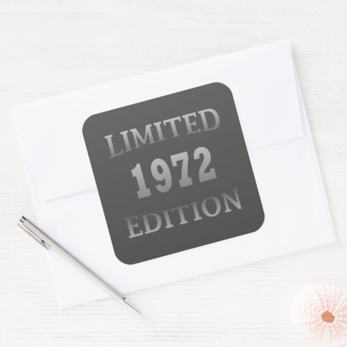 born in 1972 limited edition birthday square sticker