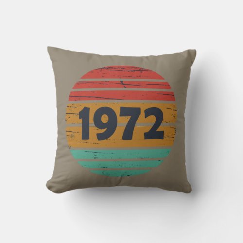 Born in 1972 vintage birthday throw pillow