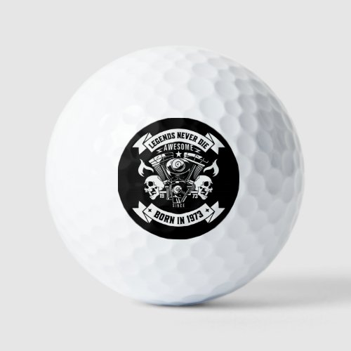 Born in 1973 awesome Legend  Golf Balls