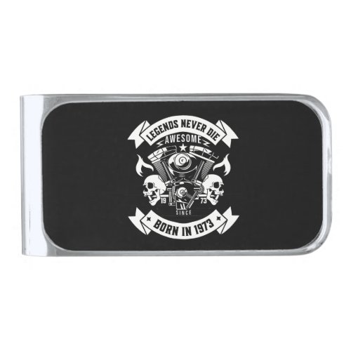 Born in 1973 awesome Legend  Silver Finish Money Clip