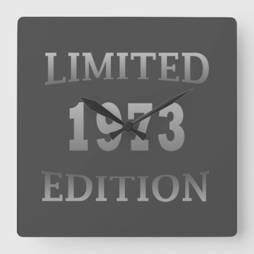 Born in 1973 birthday limited edition square wall clock