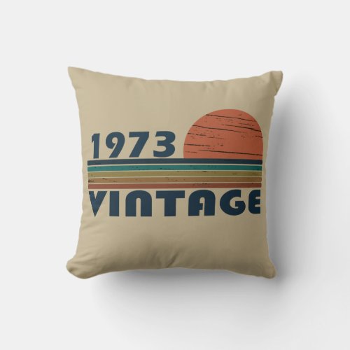 Born in 1973 vintage birthday gift throw pillow