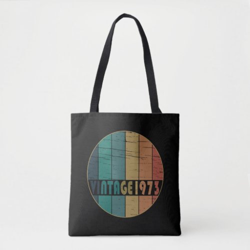 born in 1973 vintage birthday gift tote bag