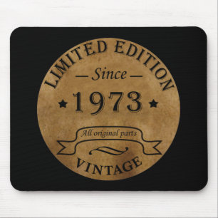 Born in 1973 vintage birthday mouse pad