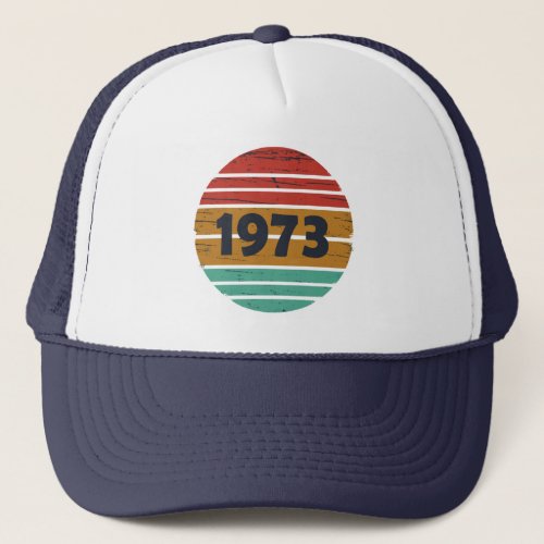 Born in 1973 vintage birthday trucker hat