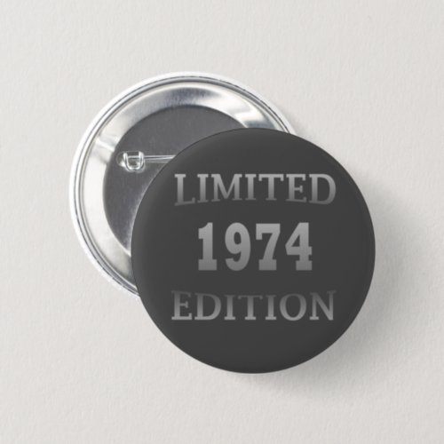 Born in 1974 50th birthday button