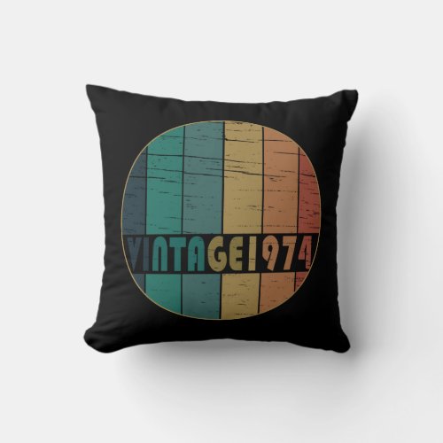 Born in 1974 vintage 50th birthday throw pillow