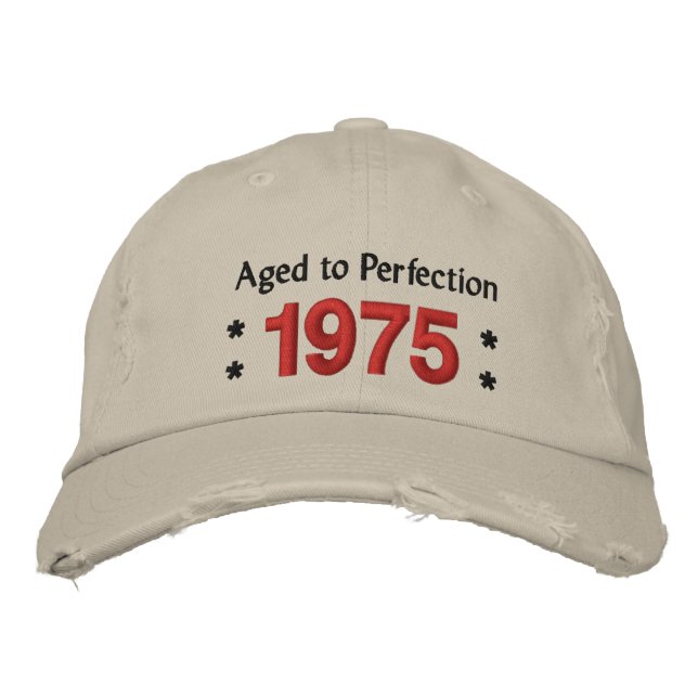 Born in 1975 AGED TO PERFECTION 40th Birthday V2G Embroidered Baseball Cap (Front)