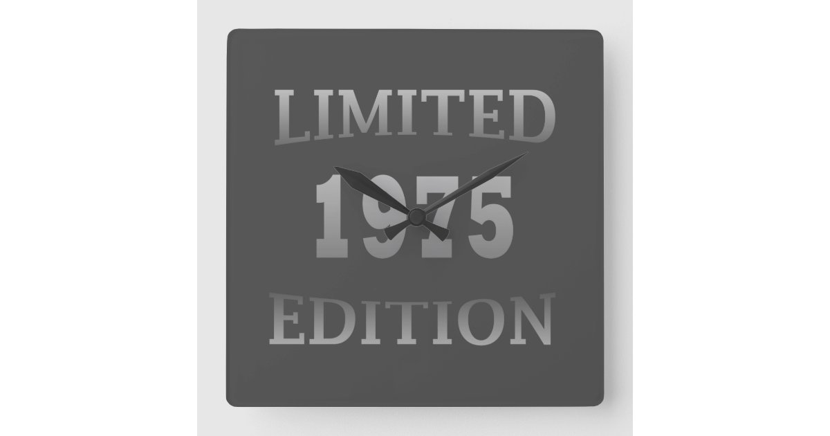 Born in 1975 birthday limited edition square wall clock | Zazzle