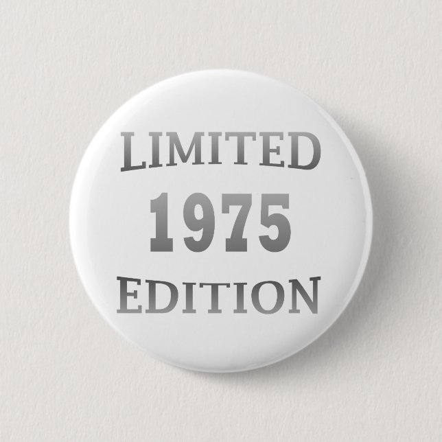 born in 1975 birthday party button (Front)