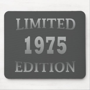 Born in 1975 limited edition birthday gift mouse pad