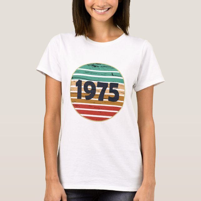 Born in 1975 vintage birthday gift T-Shirt (Front)