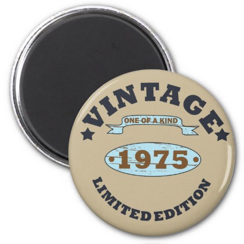 born in 1975 vintage birthday magnet