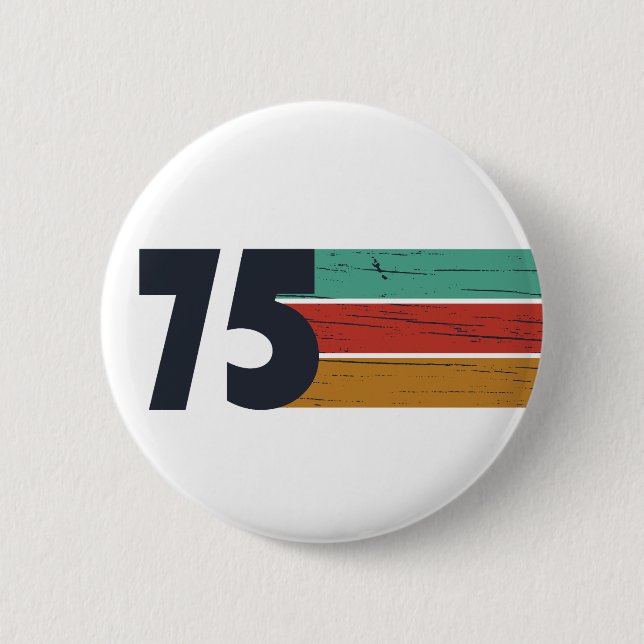 Born in 1975 vintage birthday party button (Front)