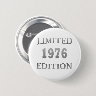 born in 1976 50th birthday party button