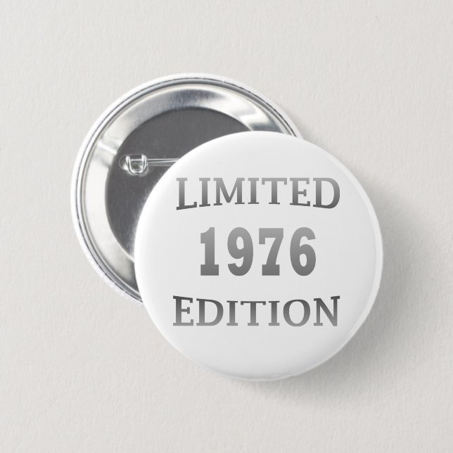 born in 1976 50th birthday party button (Front & Back)