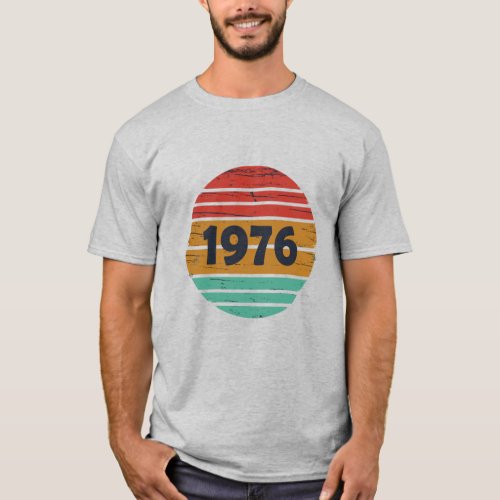 Born in 1976 vintage birthday T_Shirt