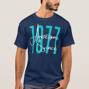Born in 1977 T-Shirt