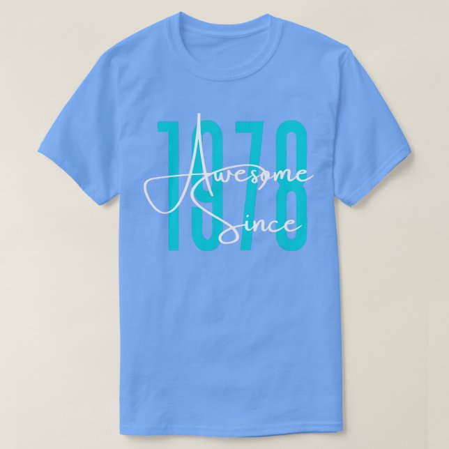 Born in 1978 T-Shirt (Design Front)