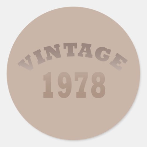 Born in 1978 vintage birthday classic round sticker