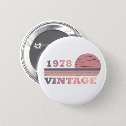 born in 1978 vintage birthday gift button