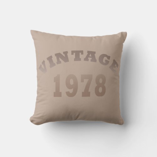 Born in 1978 vintage birthday gift throw pillow