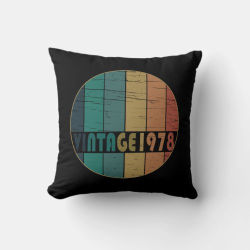 Born in 1978 vintage birthday throw pillow