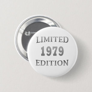 born in 1979 birthday party gift button