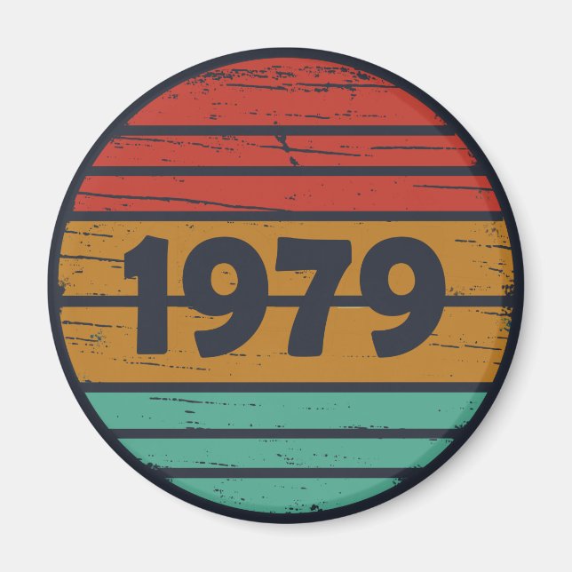 Born in 1979 vintage birthday gift magnet (Front)